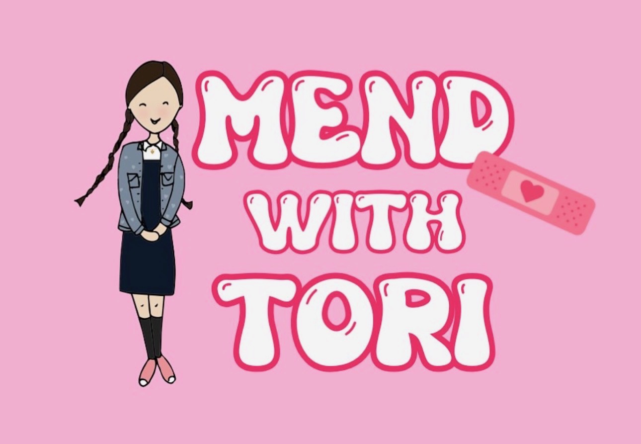 Mend With Tori